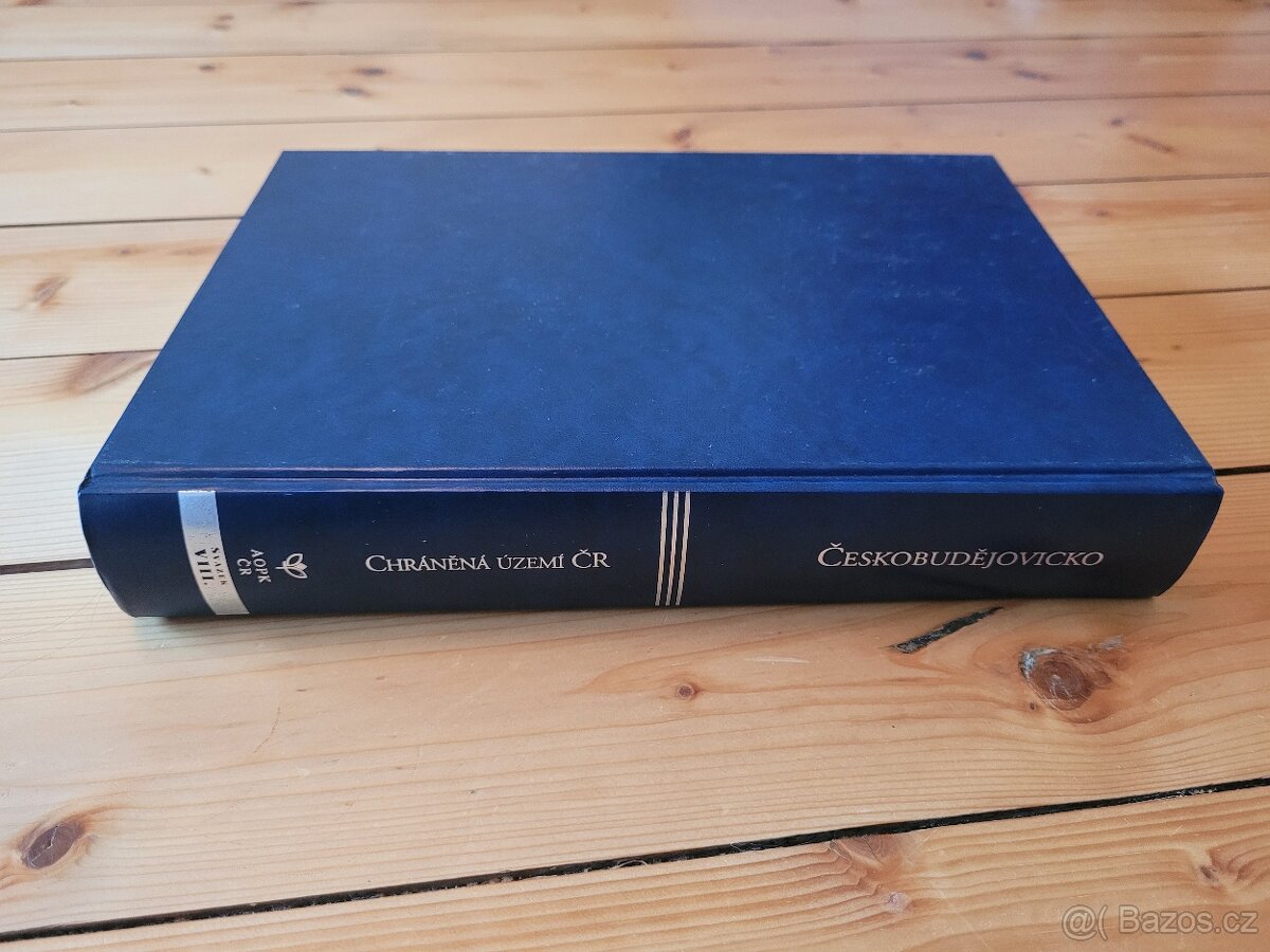 Chráněná území ČR, svazek VIII. Českobudějovicko (2003) - 2