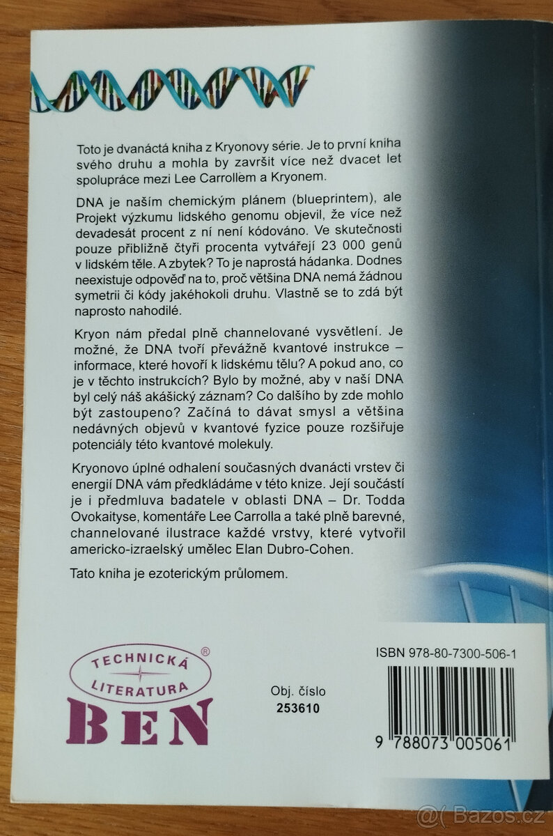 Lee Carroll, Kryon, Dvanáct vrstev DNA - 2