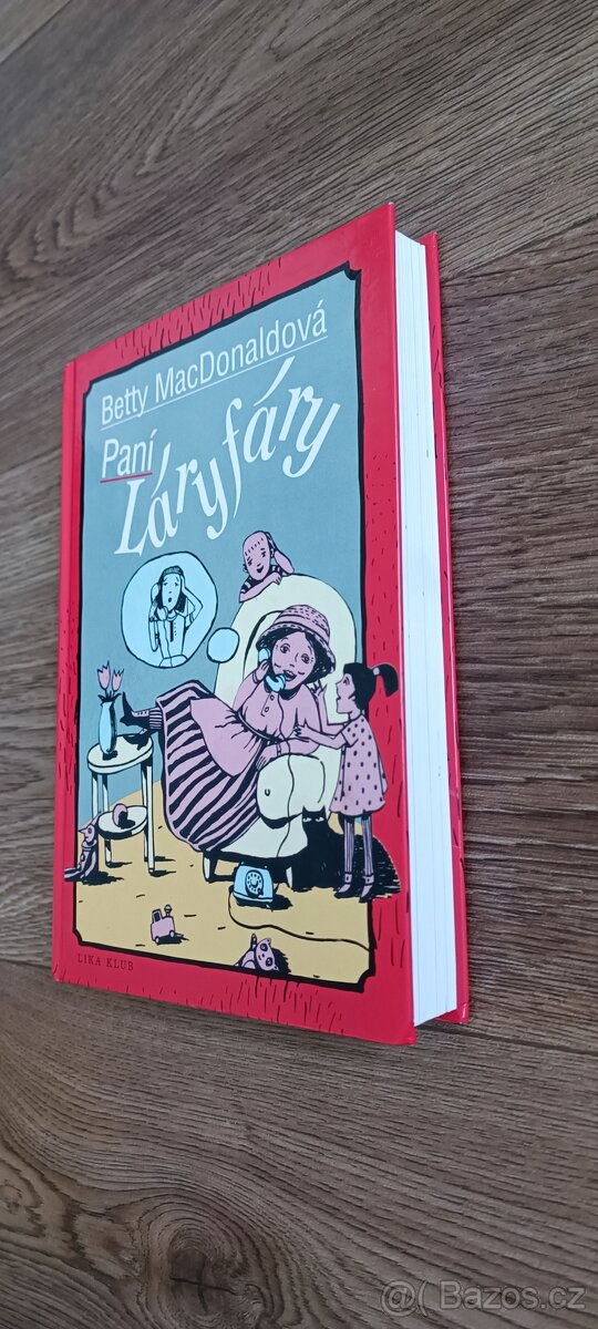 Betty MacDonaldová - Paní Láryfáry - 2