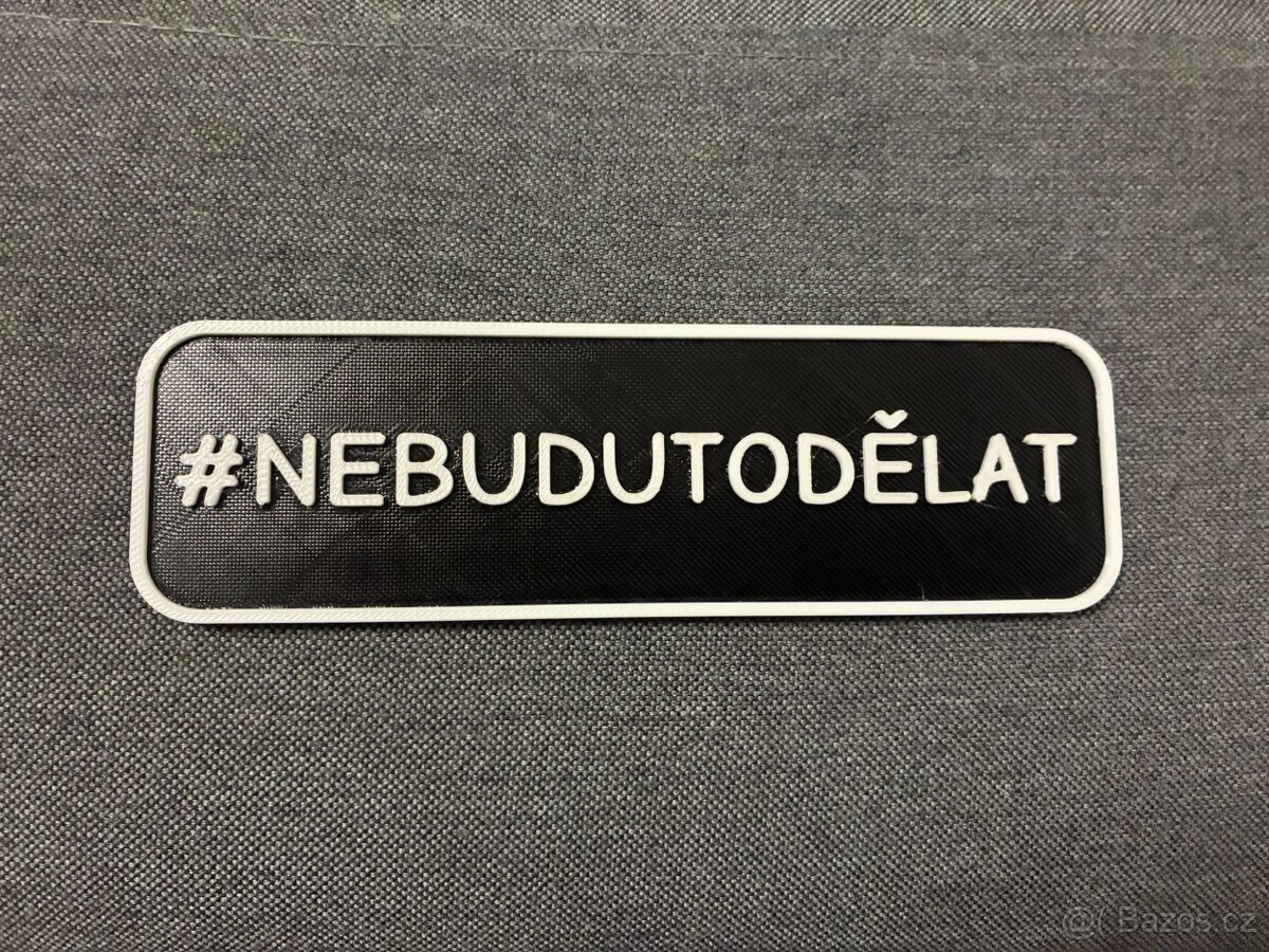 Cedulka - Hashtag NebuduToDělat - 2