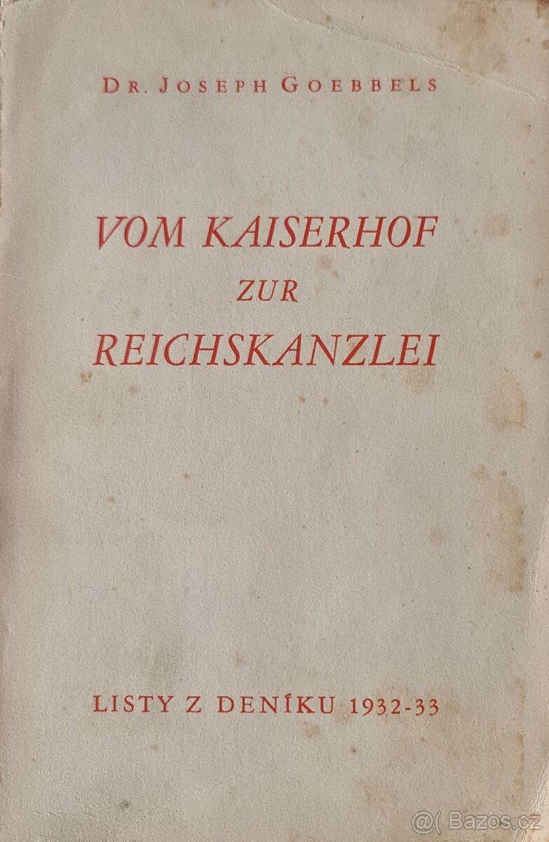 knihy 9ks .. Dr. Joseph Goebbels, v drápech bestie, Mein K - 2
