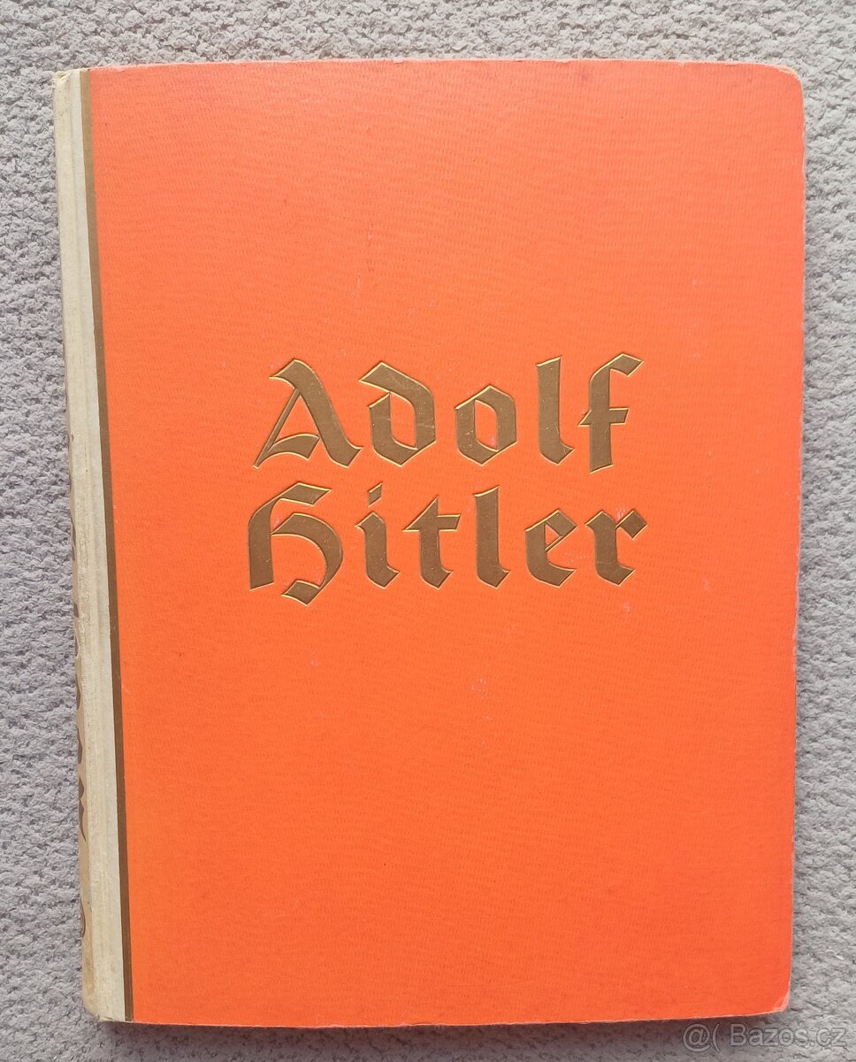 Adolf Hitler - komplet kniha z druhé sv. války - 2