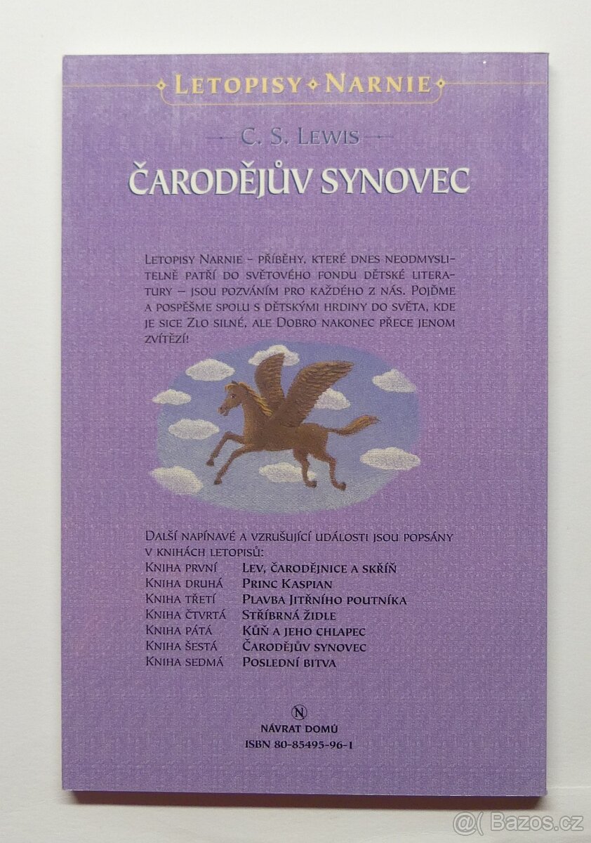 Čardodějův synovec, Letopisy Narnie, Návrat domů - 2
