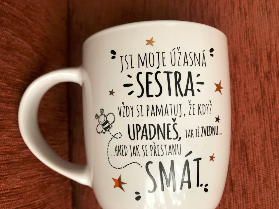 Dárkový hrnek pro naprosto úžasnou sestru - nový - 2