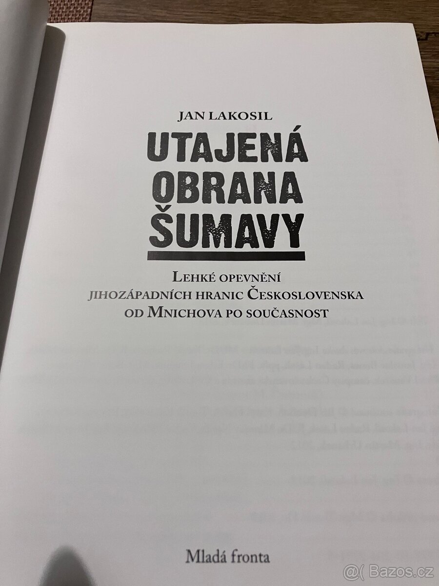 Utajená obrana Šumavy-Jan Lakosil - 2