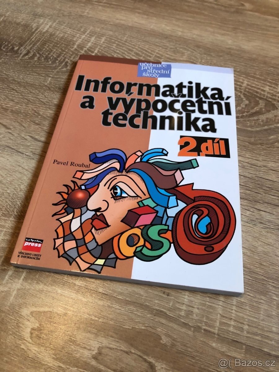 Informatika a výpočetní technika 1. díl + 2. díl - 2