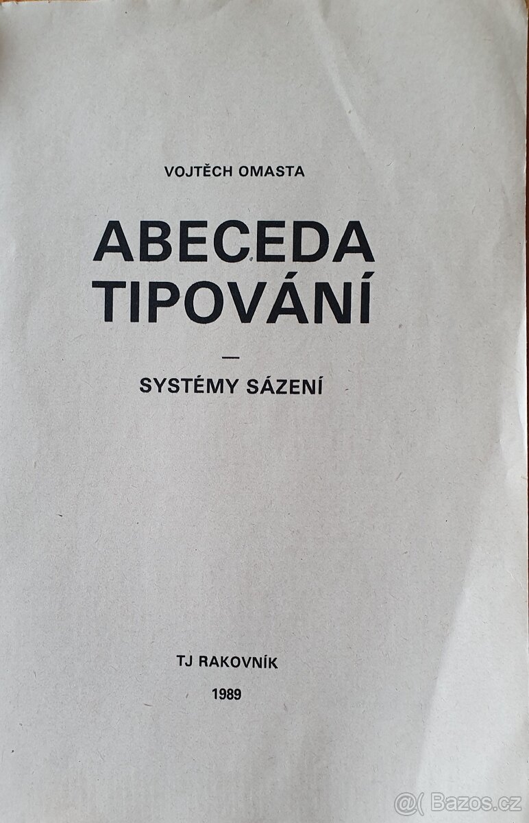 ABECEDA TIPOVÁNÍ - Vojtěch Omasta - 2