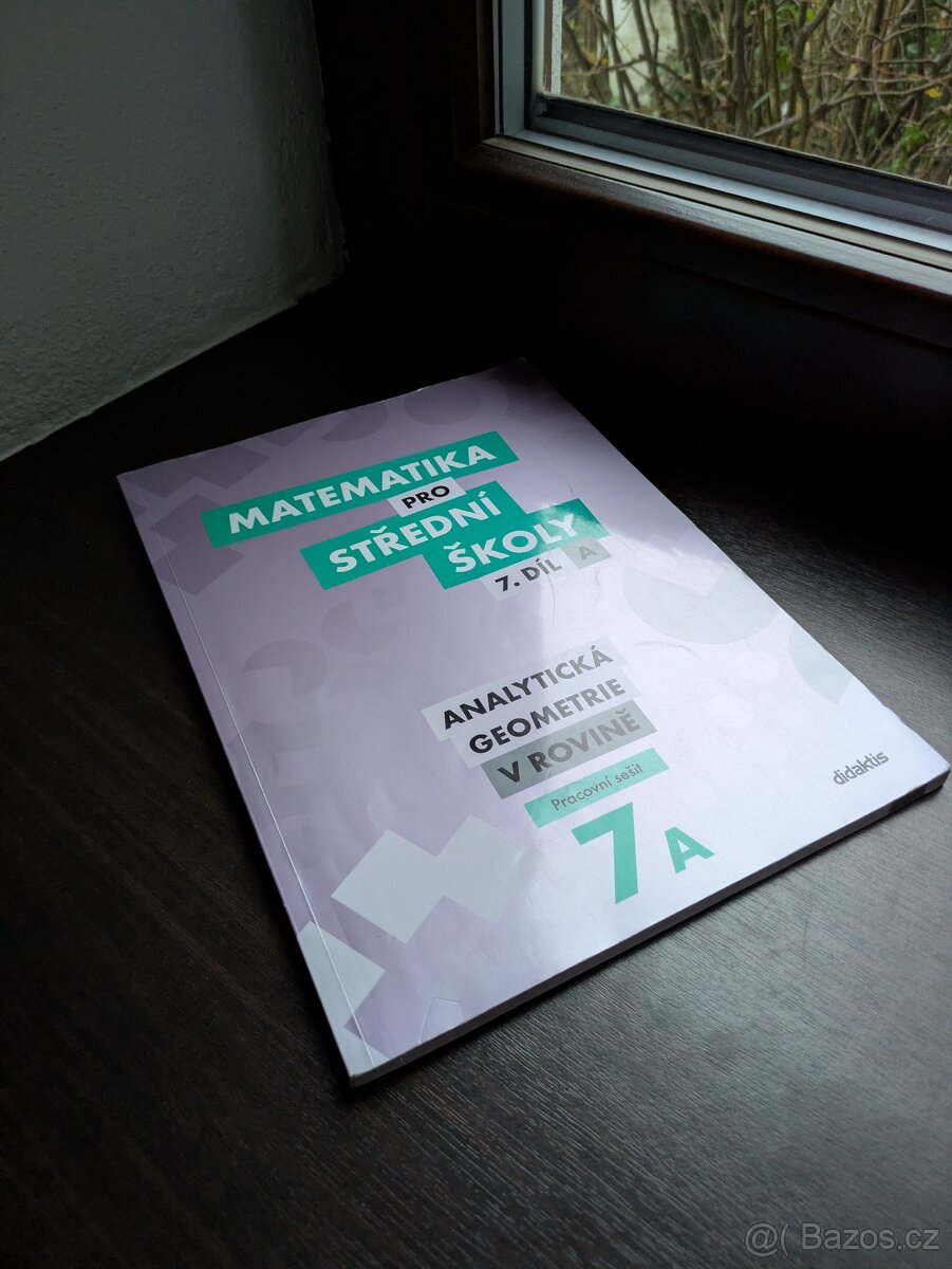 Matematika pro střední školy 7. díl A - 2