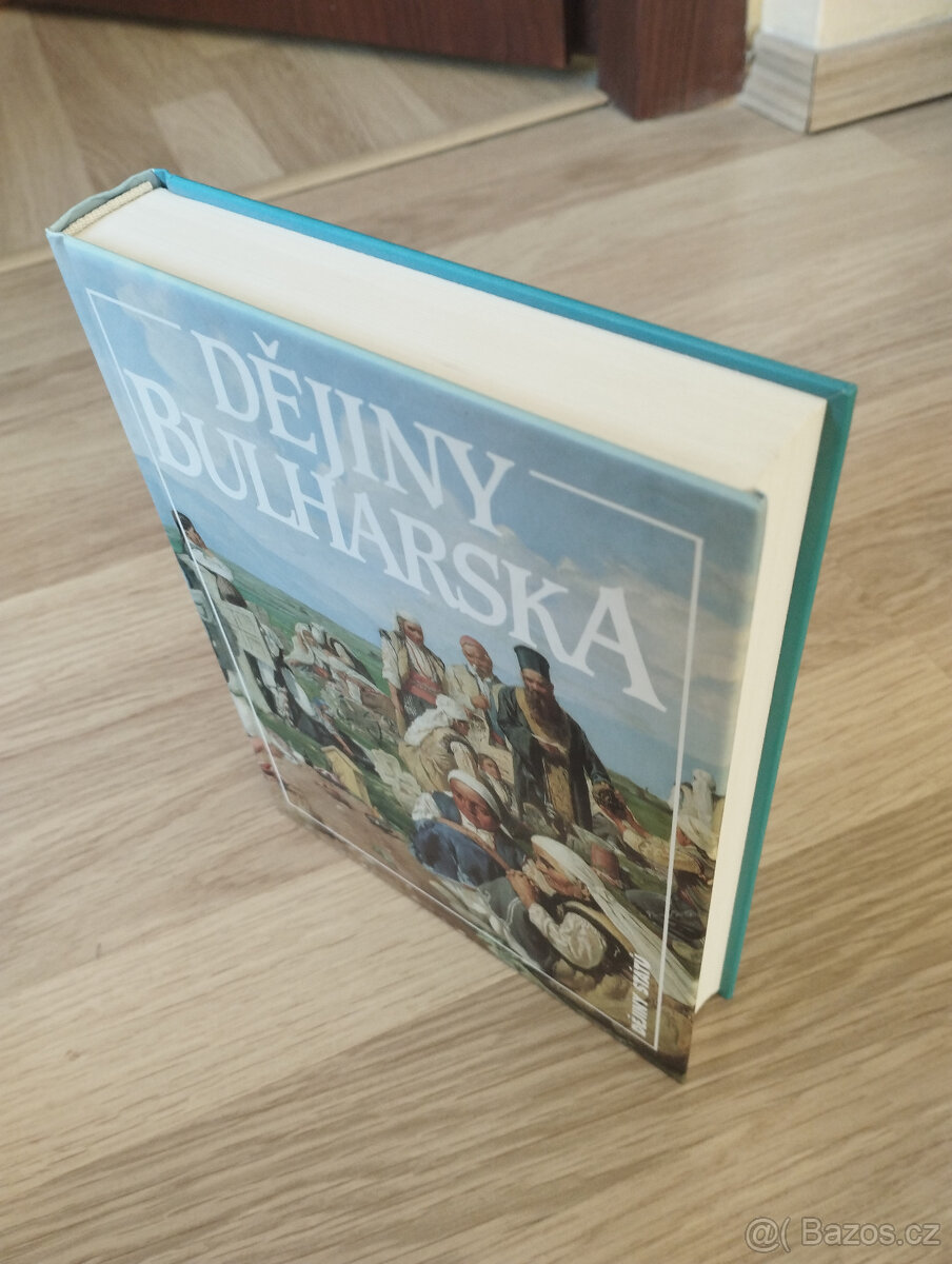 Dějiny Bulharska 2000 (edice Dějiny států) - 2