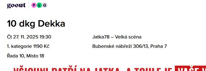 Prodám 2 listky Dekkadancers 10dkg Dekka čt 27.list 19:30 - 2