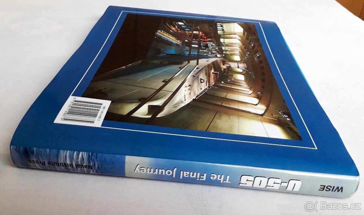 U-505 The Final Journey. - 2