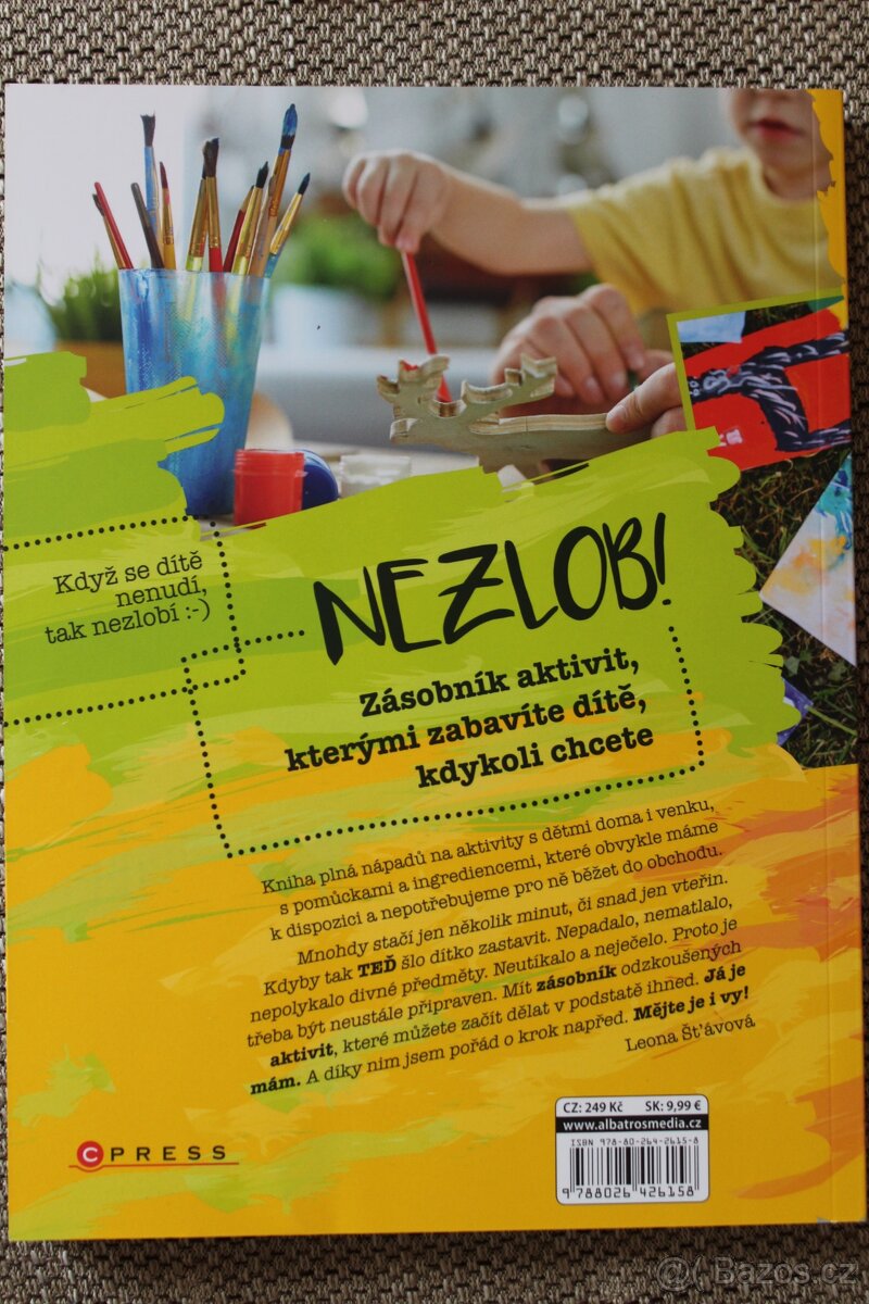 Nezlob - Leona Šťávová - 2