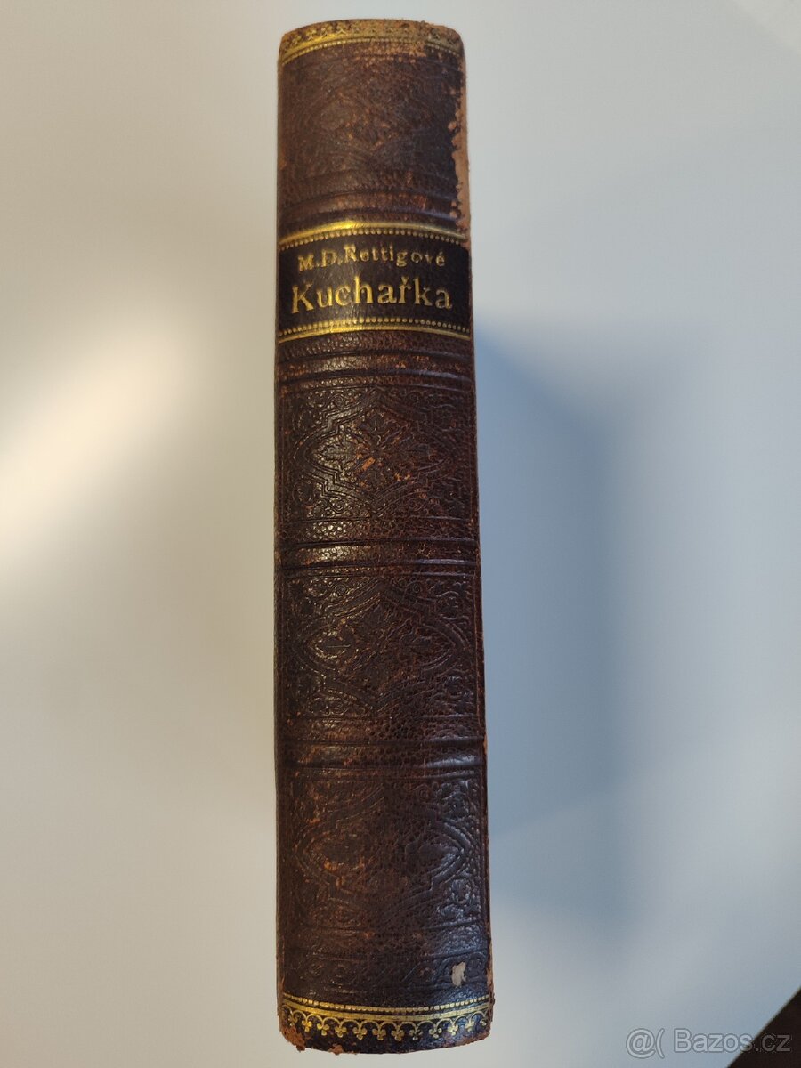 M.D. Rettigová.kuchařka z roku 1900 - 2