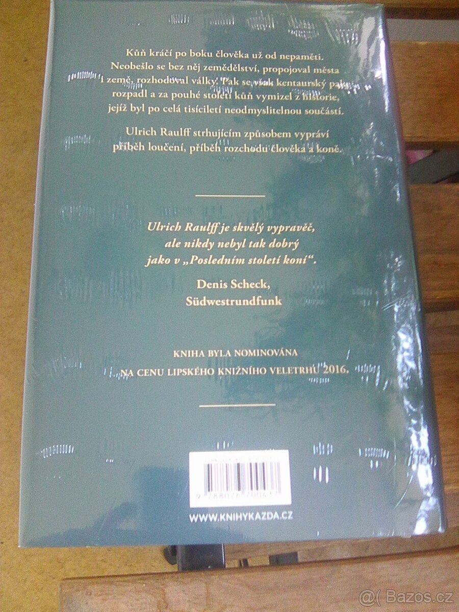 Poslední století koní - Ulrich Raulff nová kniha ve folii - 2