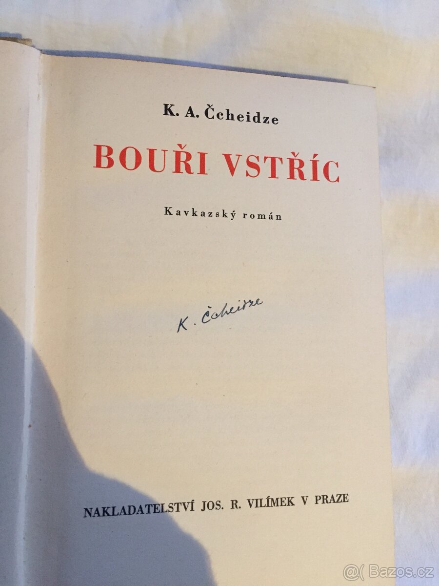 BOUŘI VSTŘÍC - K. A. Čeheidze - 2