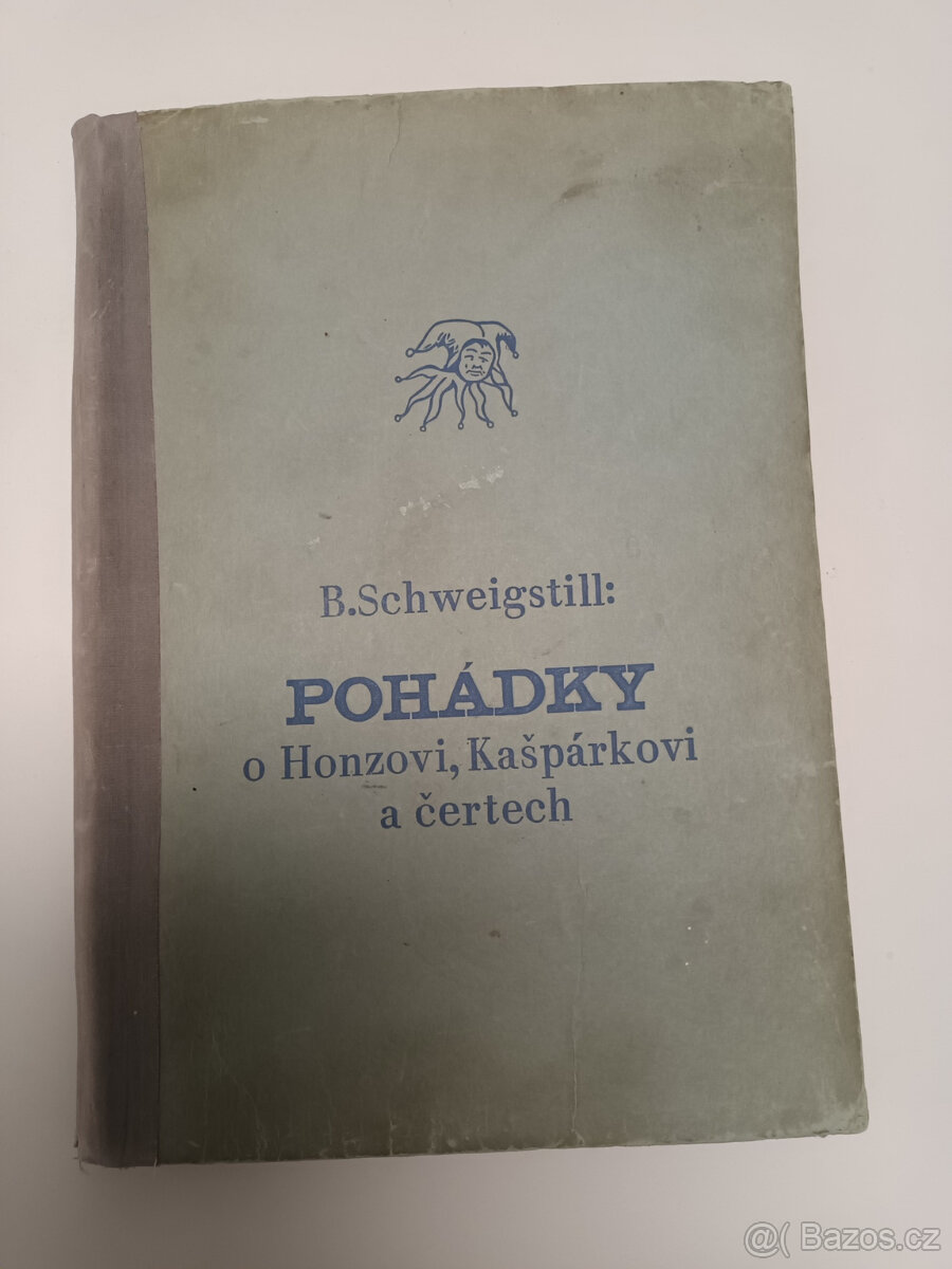 B. Schweigstill: Pohádky o Honzovi, Kašpárkovi a čertech - 2