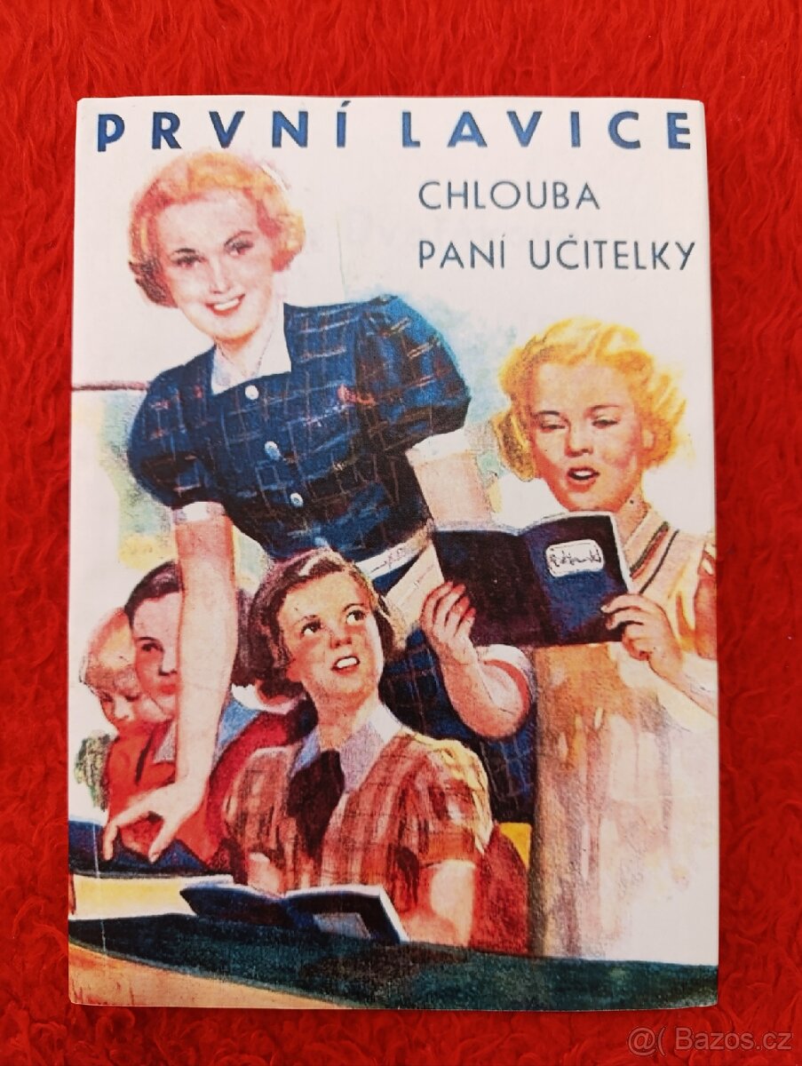 PRVNÍ LAVICE CHLOUBA PANÍ UČITELKY - 2