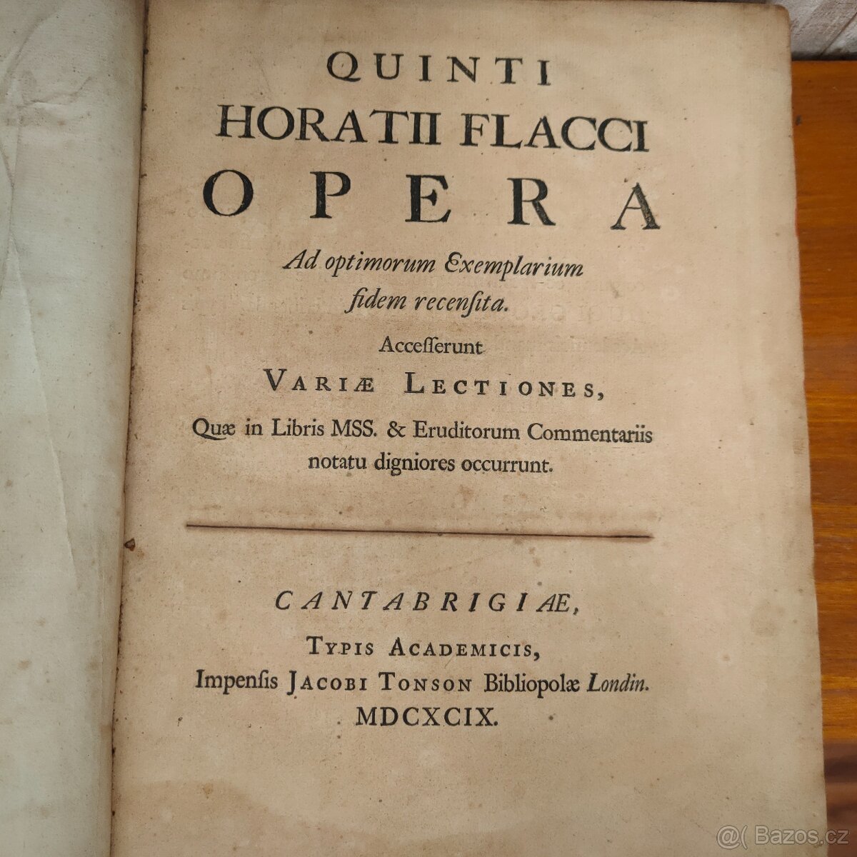 QUINTI HORATII FLACCI OPERA, 1699 - 2
