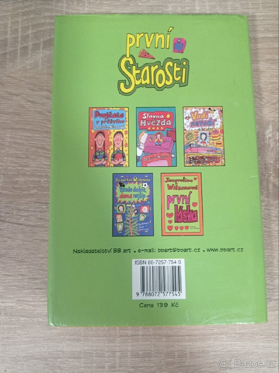 Jacqueline Wilsonová - První starosti - 2