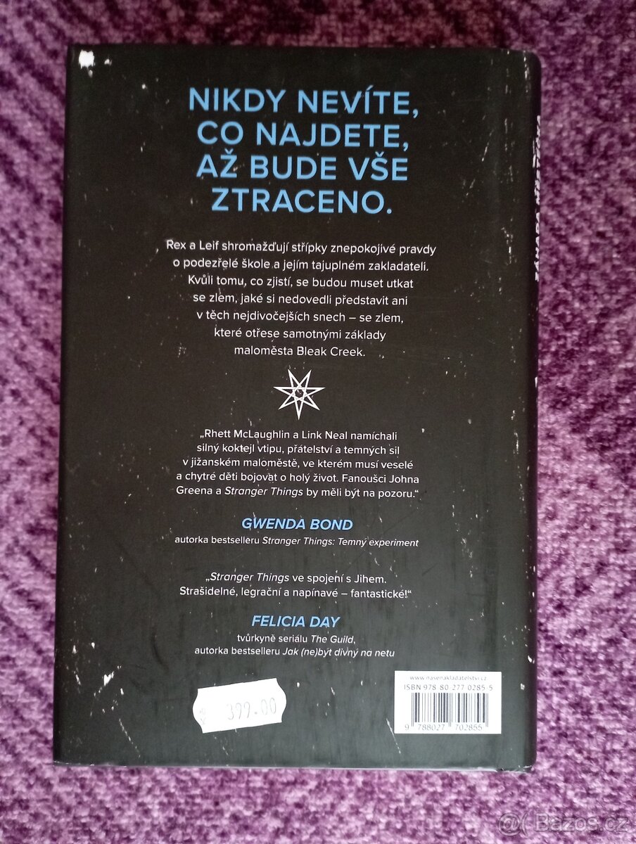 Záhada městečka Bleak Creek - Link Neal , Rhett McLaughlin - 2