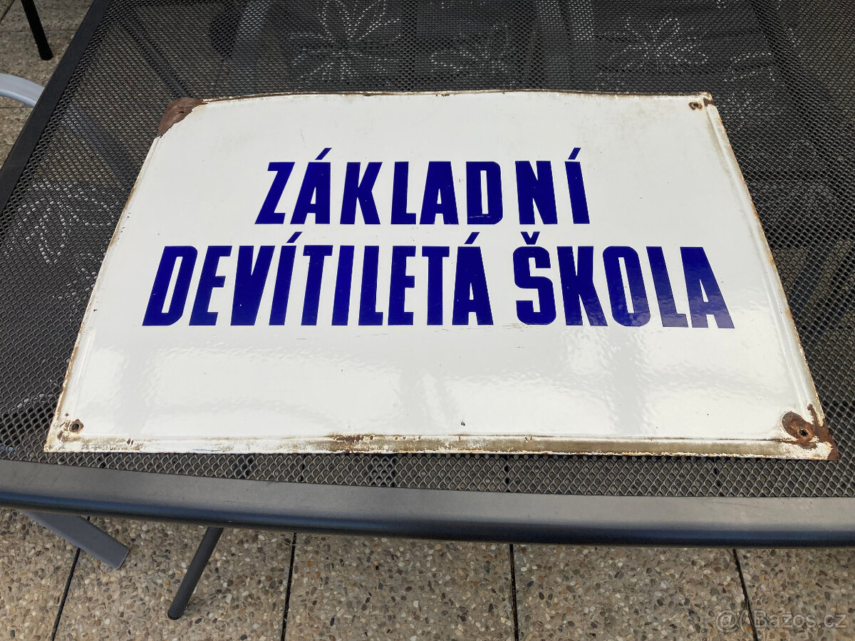 Cedule smaltovaná stará Základní devítiletá škola 1.000 kč - 2