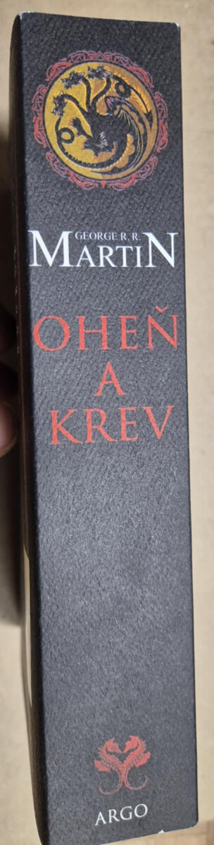 Oheň a krev -Historie targaryenských králů v Západozemí I. - 2