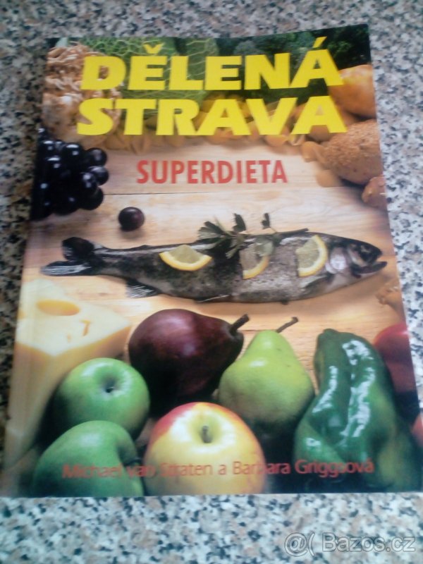 Kuchařka -DĚLENÁ STRAVA - 2