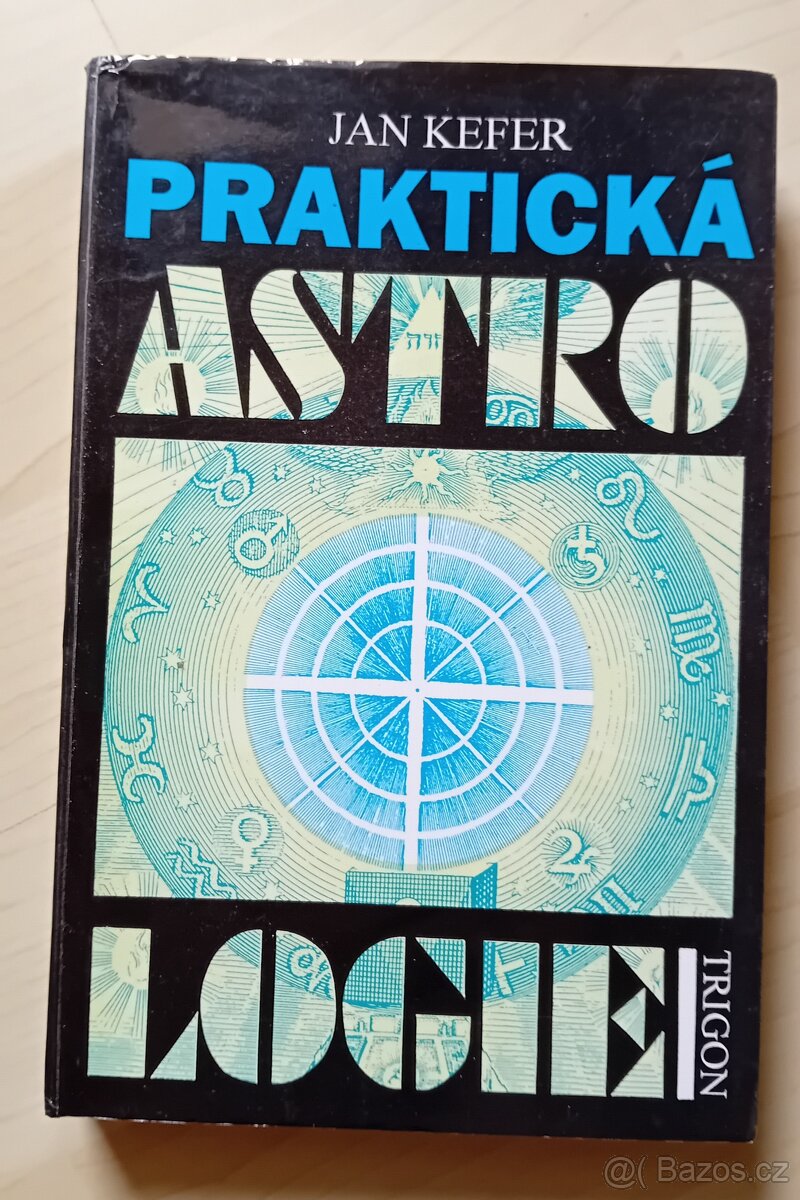 Praktická Astrologie Jan Kefer - 2