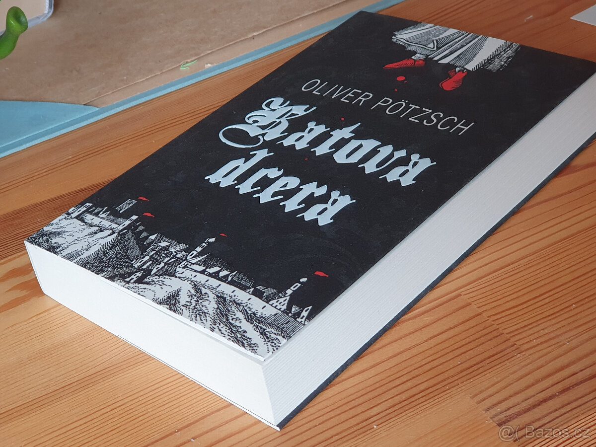 Katova dcera - Oliver Pötzsch - NOVÁ - 2