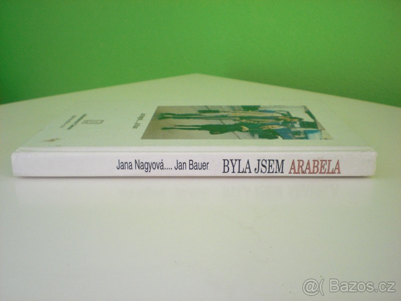 Prodám knihu Byla jsem Arabela - 2