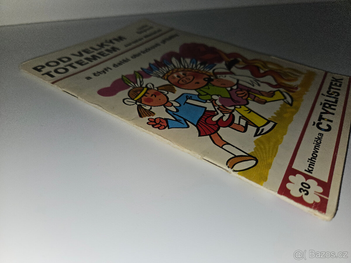 Čtyřlístek č. 30 - Pod velkým totemem - Original - NELUŠTĚNÝ - 2