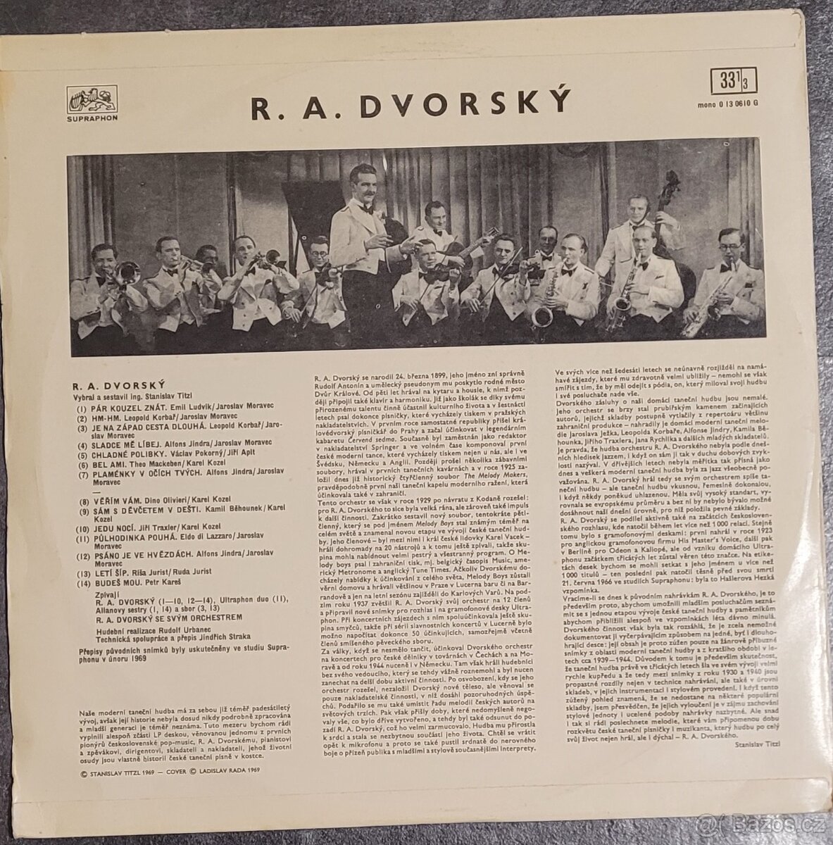 LP R. A. DVORSKÝ, 1969 - 2