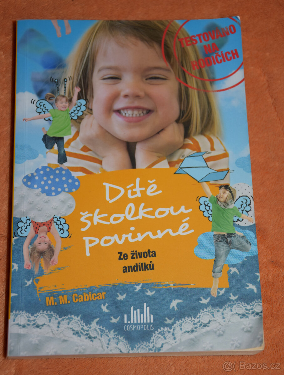 2x Dítě školkou povinné - 2