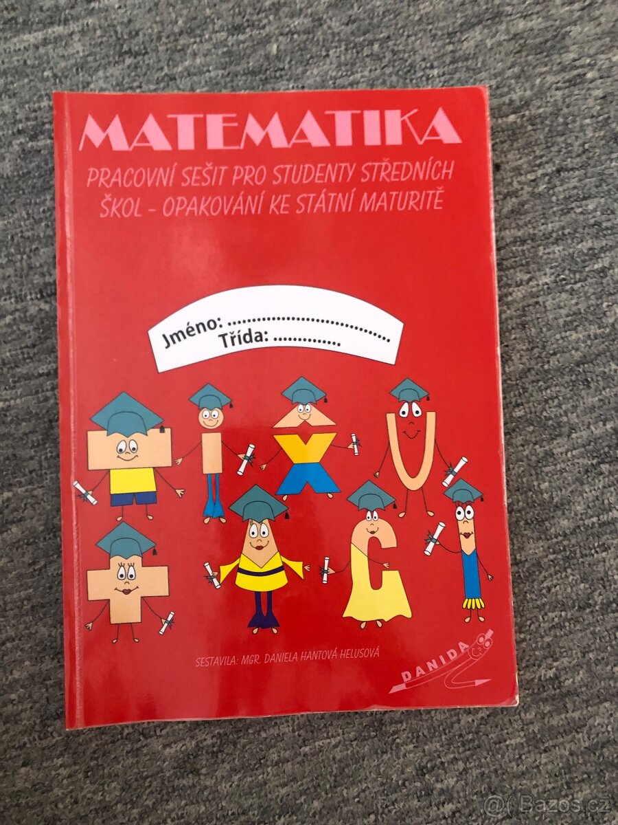 Matematika ke státní maturitě - 2