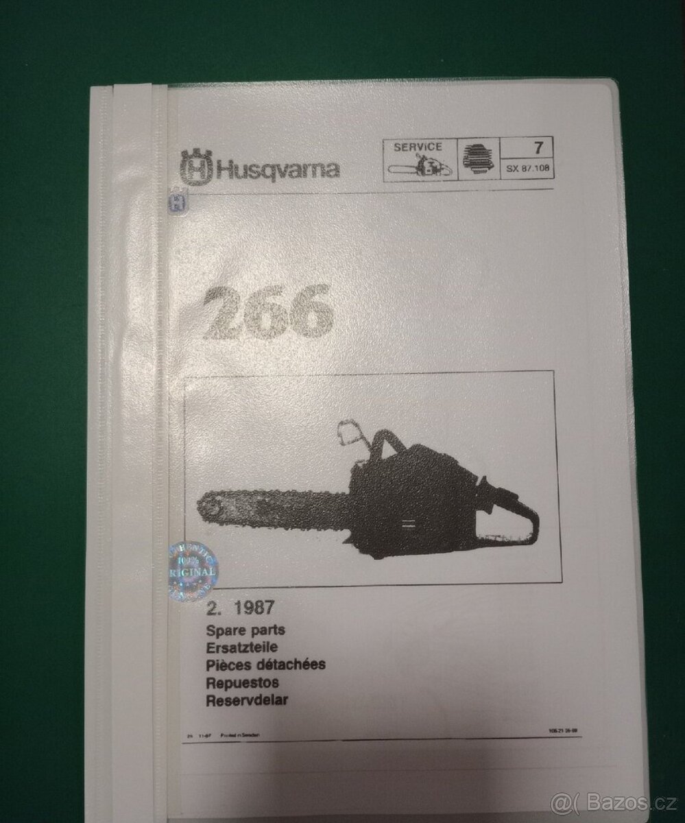 Husqvarna 266. Dílenská,katalog, návod. - 2