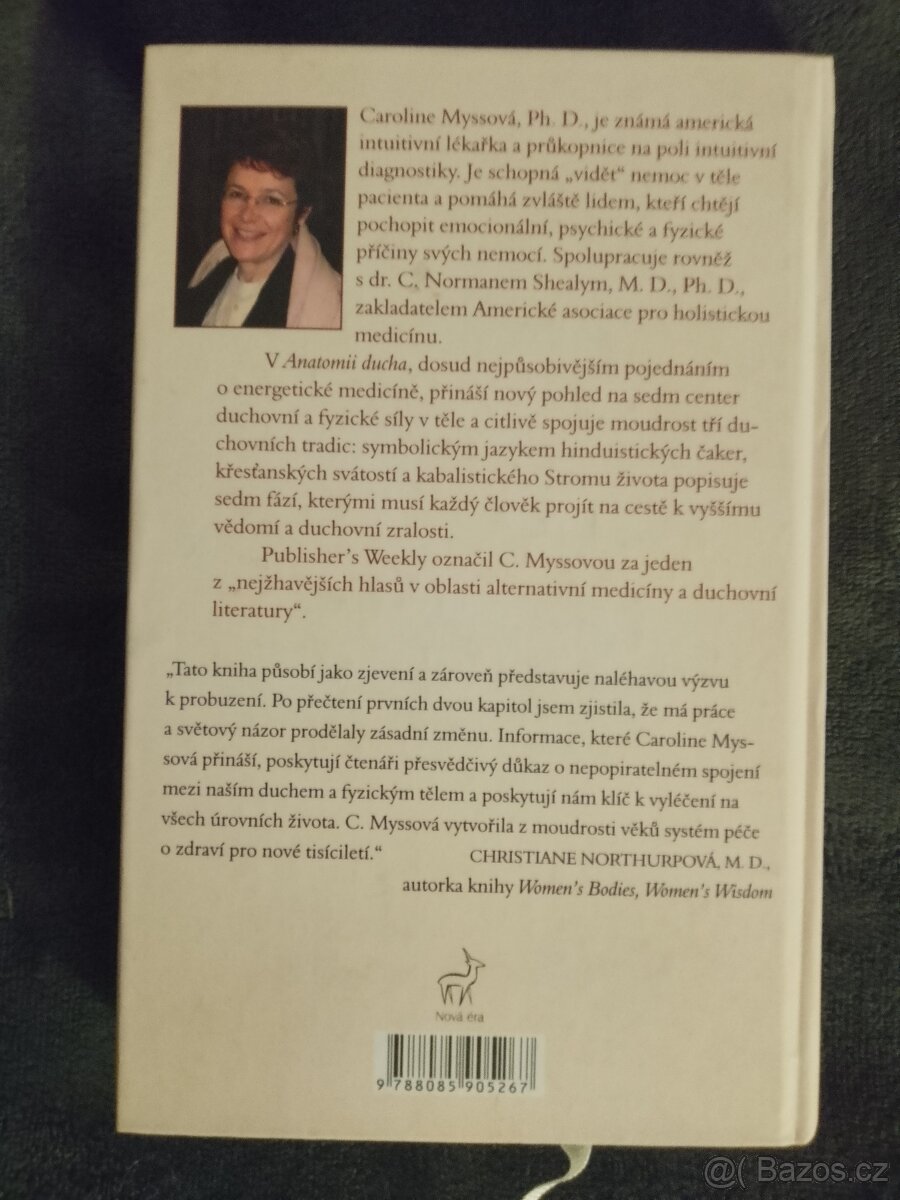 Anatomie ducha. Caroline Myssovà - 2