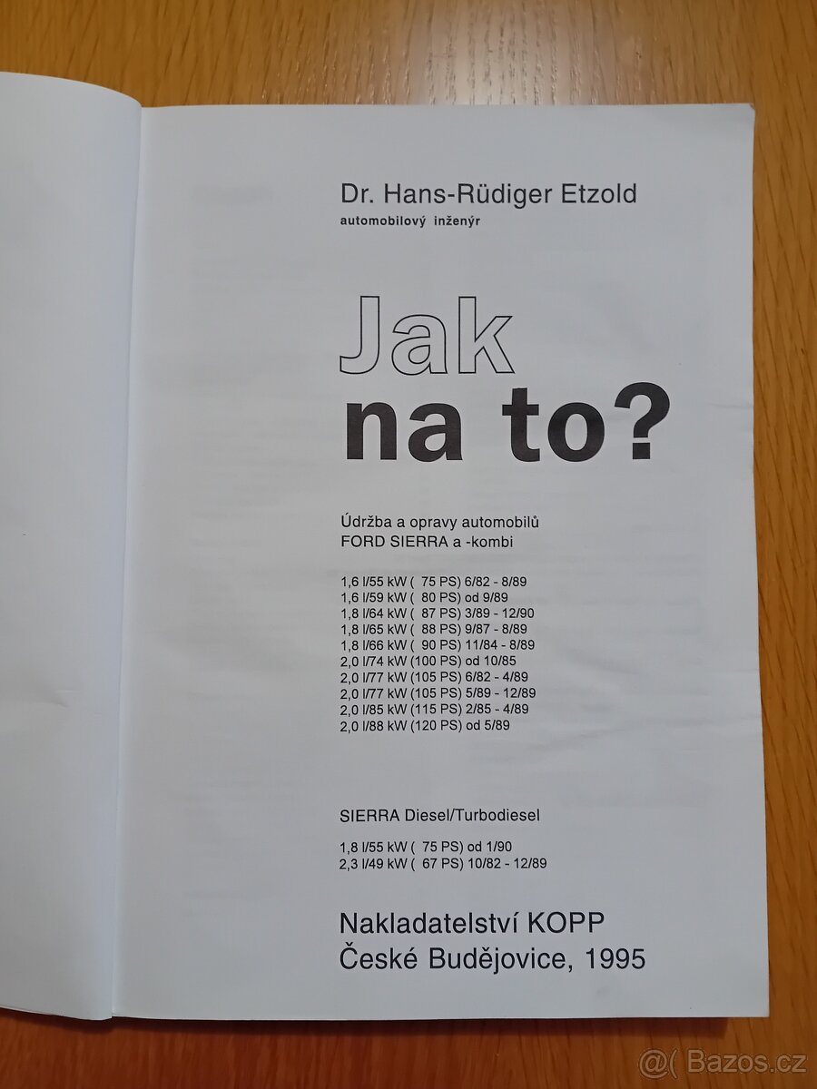 Jak na to – FORD SIERRA - 2