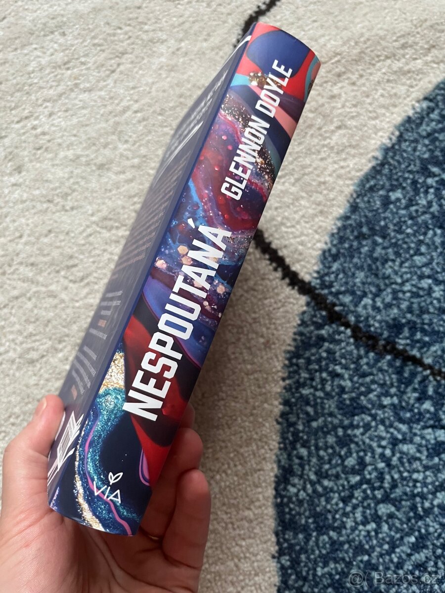 Nespoutaná : probuďte se a začněte žít - 2