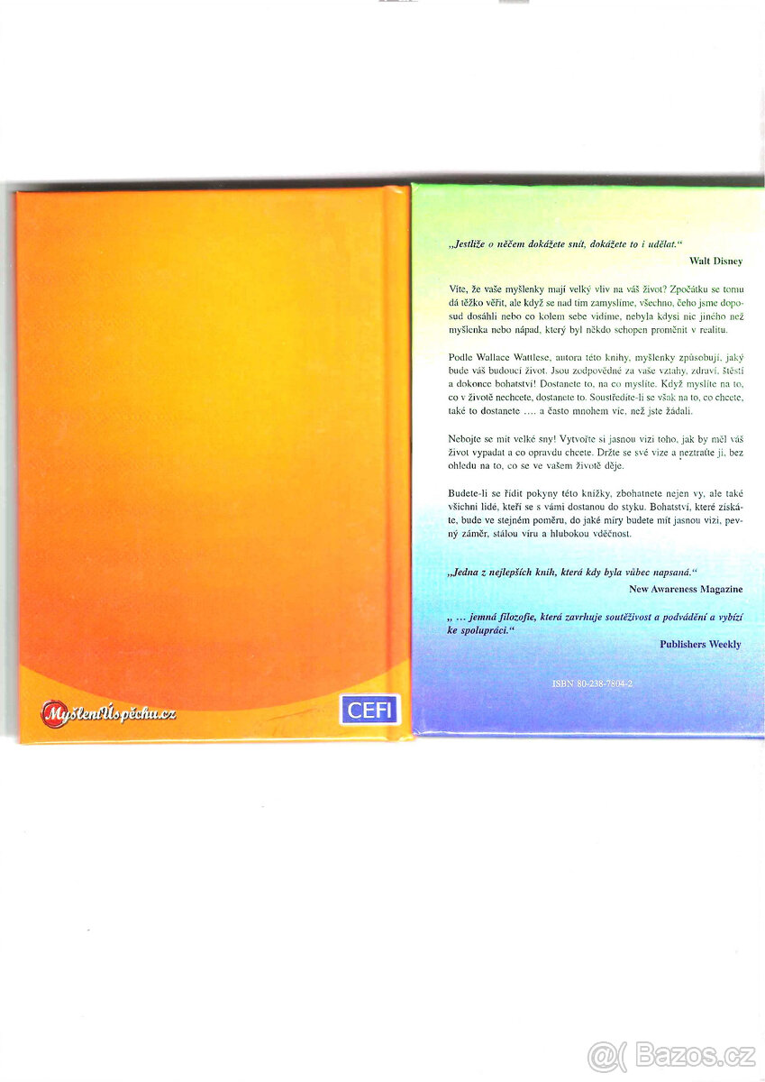 Jistou cestou ke skvělosti a k bohatství- Wallace D. Wattles - 2