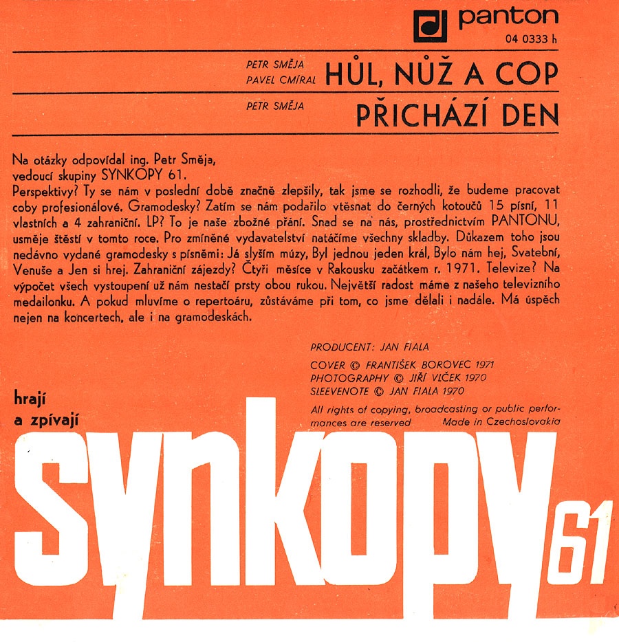Synkopy 61 – Hůl, nůž a cop / Přichází den (SP) - 2