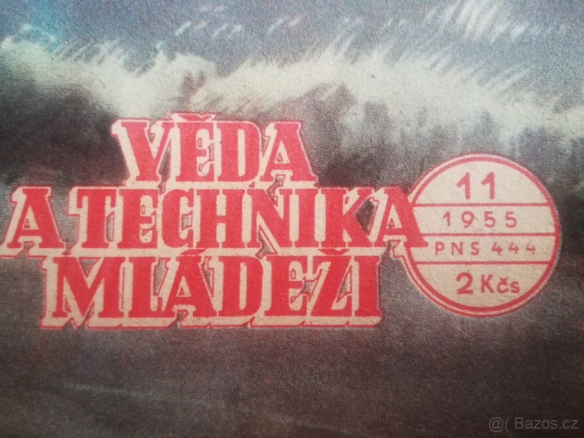 VĚDA A TECHNIKA MLÁDEŽI čísla 11, roku vydání 1955, VTM, - 2