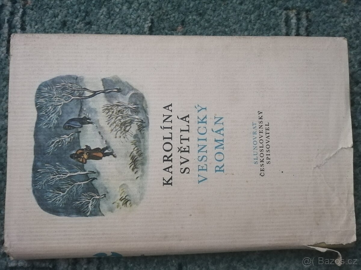 Karolína Světlá - Vesnický román - 2