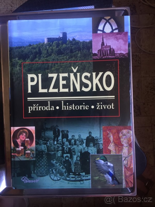 Prodám velkou knihu Plzeňsko-příroda,historie,život. - 2