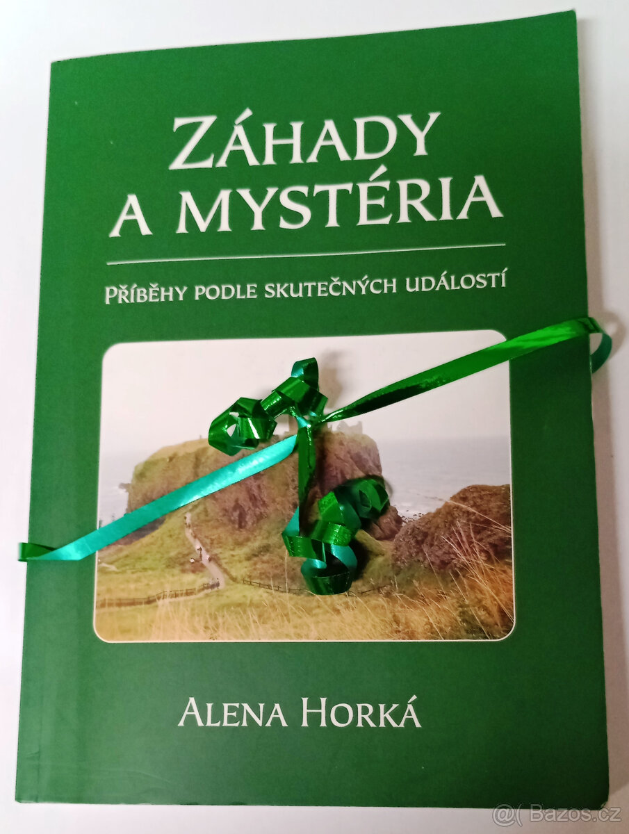 Kniha „ZÁHADY A MYSTÉRIA Příběhy podle skutečných událostí - 2