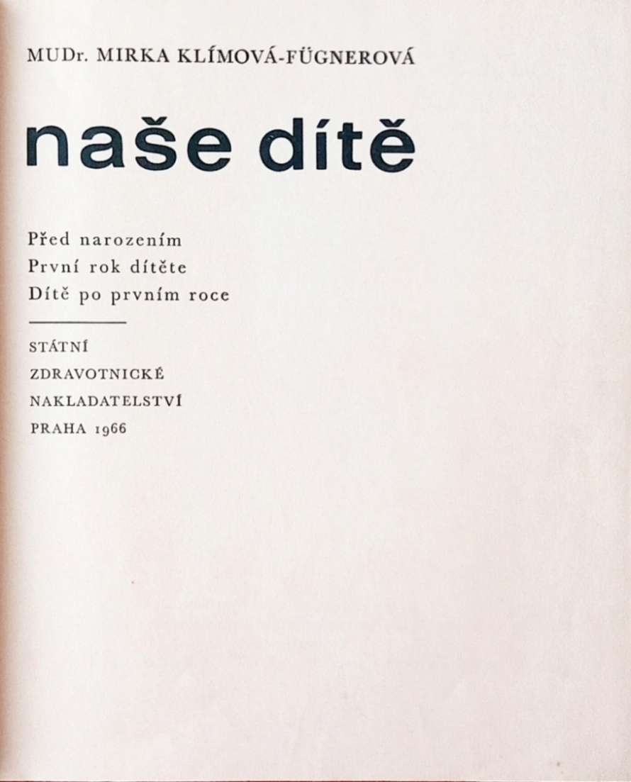 Klímová -Fügnerová M.: Naše dítě - 2