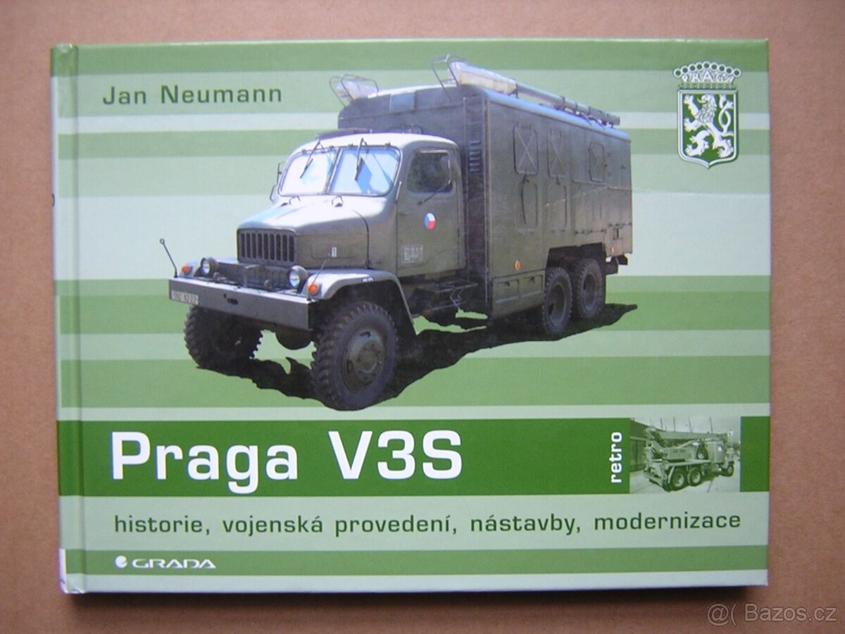 PRAGA V3S - historie , vojenská provedení , nástavby - 2