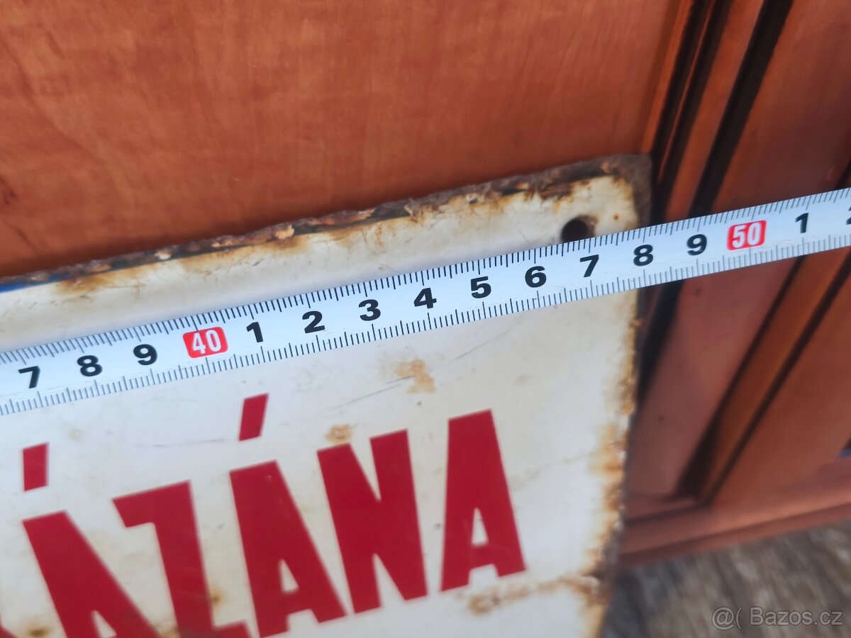Stará plechová cedule. - 2