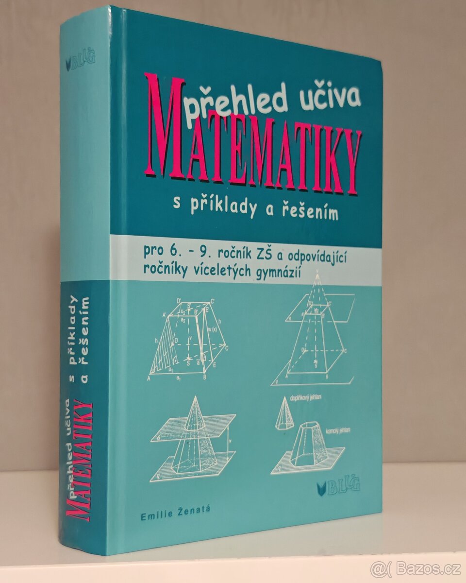 Sada 2 ks učebnic Přehled učiva MATEMATIKY pro ZŠ + tahák - 2