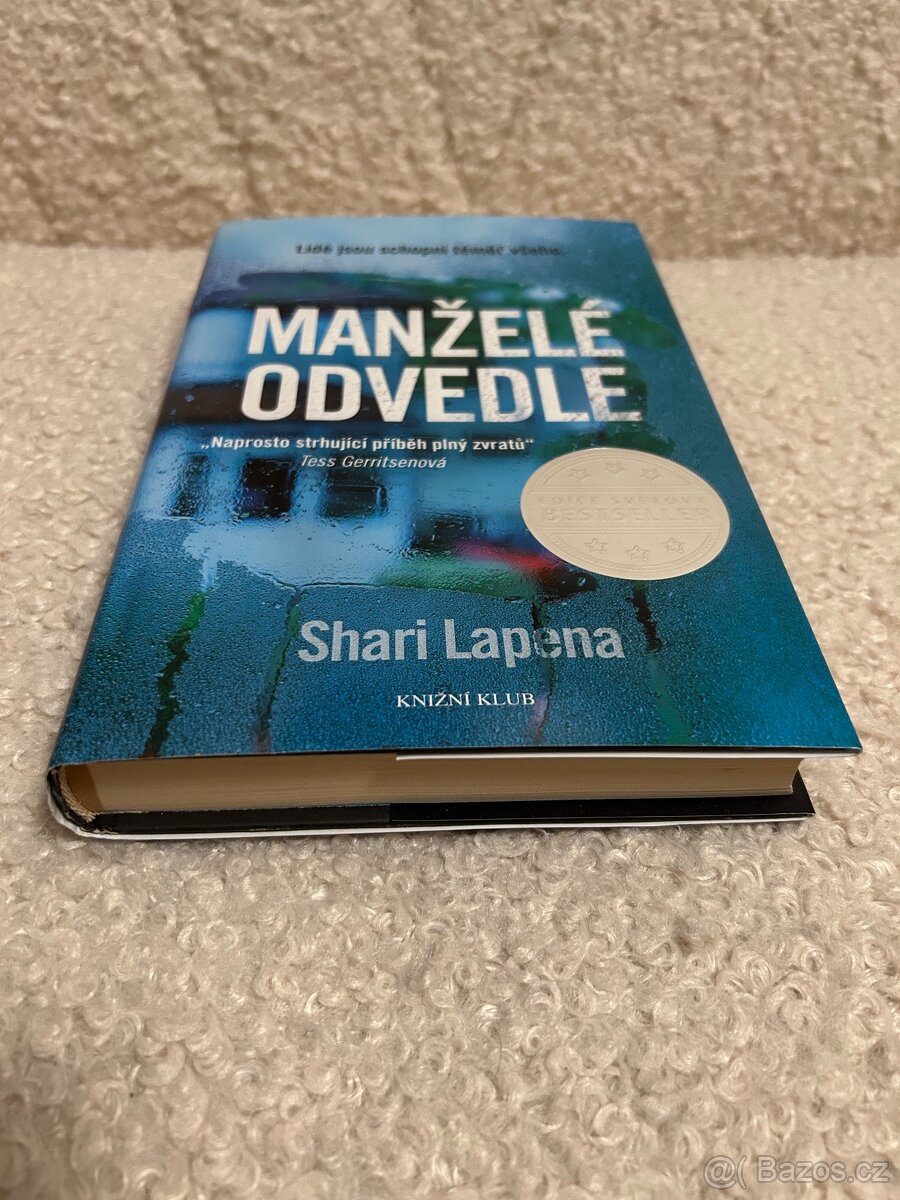 Manzele odvedle (Shari Lapena) - 2