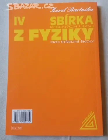 sbírka úloh z fyziky IV pro SŠ - 2